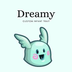 an image of a cartoon character with the words dreamy on it