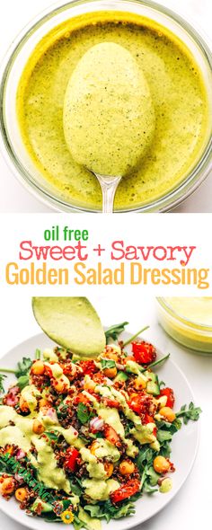 two pictures showing different types of salad dressings and the same image with text overlay that reads, oil free sweet + savory golden salad dressing