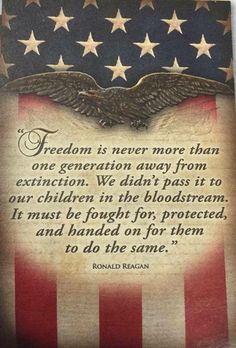 Ronald Reagan Quotes, 4th Of July Images, Patriotic Quotes, Freedom Quotes, I Love America