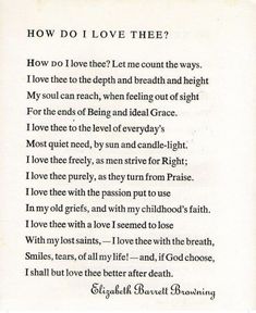 a poem written in black ink on white paper with the words how do i love thee?