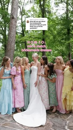 a group of women standing next to each other in front of a tree with the words how to mix and match bridesmaid dresses