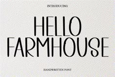 the handwritten font hello farmhouse