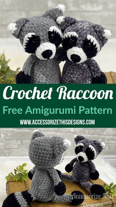 crochet raccoon stuffed animal pattern with text overlay that reads, free amigurmi toy pattern