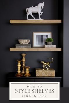 some shelves with gold decorations on them and the words how to style shelvings like a pro