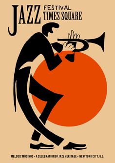 the poster for jazz festival times square shows a man with a trumpet in his hand