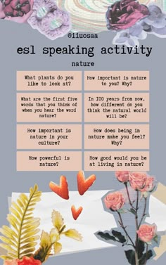 a poster with flowers and leaves on it that says, esl speaking activity what plants do you want to look at?