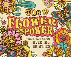 an image of flowers and butterflies with the words 70s flower power on it's side