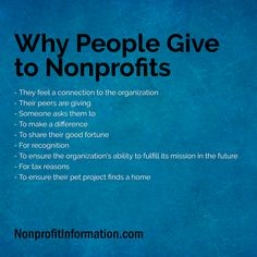 a blue background with the words why people give to nonprofits on it