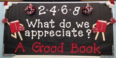 a sign that says, what do we appreciate? a good book