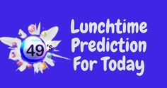 the words lunchtime prediction for today are in white letters on a purple background