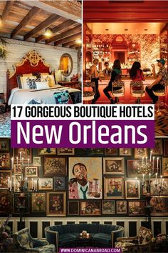 a collage of photos with the words gorgeous boutique hotels in new orleans, usa