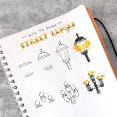 an open notebook with drawings on it and the words how to draw street lamps written in yellow ink