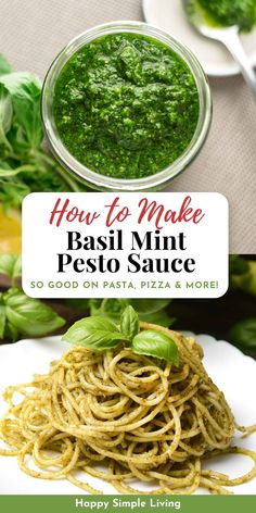 pasta with pesto sauce and basil leaves on the side, text overlay reads how to make basil mint pesto sauce