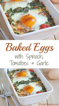 baked eggs with spinach, tomatoes and garlic in a white casserole dish