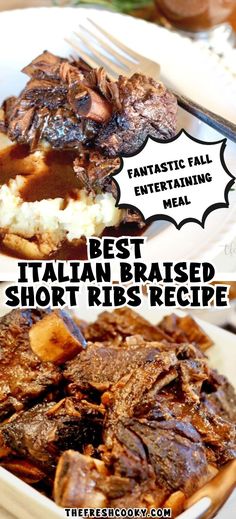 two plates of food with the words best italian braised short ribs recipe