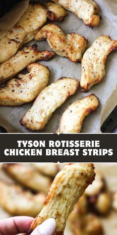 chicken breast strips being held up in front of the camera with text overlay that reads, tyson rotissee chicken breast strips