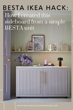 a white cabinet with purple flowers on top and the words best ikea hack how i created this sideboard from a simple