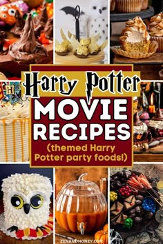 harry potter movie recipes themed harry potter party foods