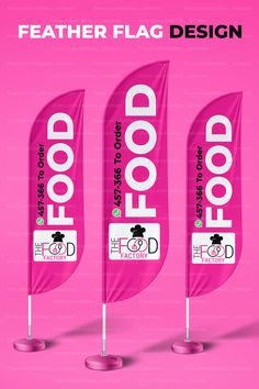 three pink flags with the words food on them