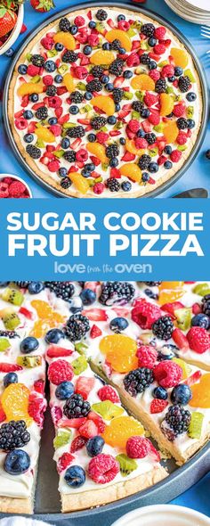 the cover of sugar cookie fruit pizza is shown on a table with plates and bowls