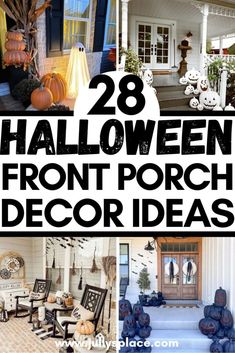 the front porch decorated for halloween with pumpkins and decorations on it, and an image of