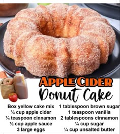 an advertisement for apple cider donut cake on a plate