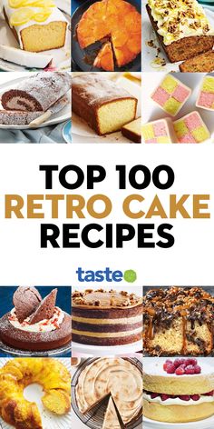 the cover of top 100 retro cake recipes, with images of cakes and desserts