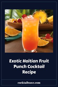 This pin showcases a vibrant Haitian Fruit Punch Cocktail. The image emphasizes the cocktail's tropical ingredients and refreshing appearance. The alt text is optimized for searches related to Caribbean cocktails and homemade tropical drinks