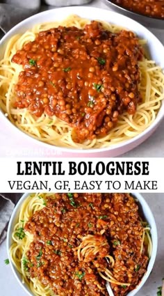 two bowls filled with spaghetti and sauce on top of each other, next to the words lenti bologinee vegan, gf, easy to make