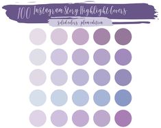 the 100 instagramy story highlight covers are shown in shades of purple, blue and white