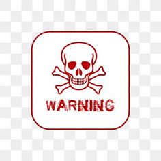 a red warning sign with a skull and crossbones on it, against a white background