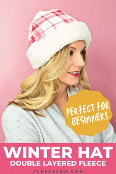 a woman wearing a winter hat with the text perfect for beginners