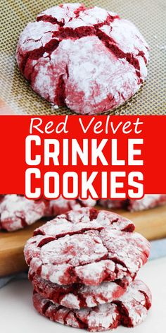 red velvet crinkle cookies are stacked on top of each other with the words, red velvet crinkle cookies