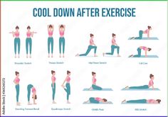 a woman doing yoga poses for her body and shoulders, with the words cool down after exercise