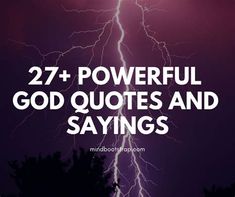 lightning with the words 27 powerful god quotes and sayings