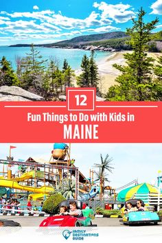 kids ride in an amusement park with the text fun things to do with kids in maine