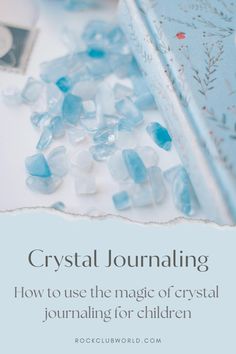 crystal journal sitting on top of a table next to a book with the title'crystal journal how to use the magic of crystal journal journal for children '