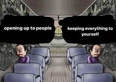 an airplane with two people sitting in seats and the words opening up to people keeping everything to yourself