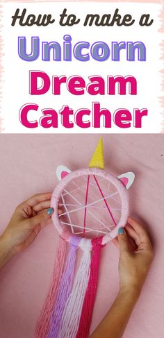 How to Make a Unicorn Dream Catcher Diy Dream Catcher For Kids, Make A Unicorn, Unicorn Dream Catcher, Fun Kids Crafts, Dream Catcher For Kids, Babysitting Crafts, Dream Catcher Craft, Diy Crafts For Girls