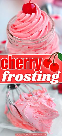 cherry frosting in a jar with the words cherry frosting on it and an image of