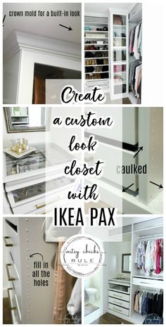 a collage of photos with the words create a custom look closet with ikea pax