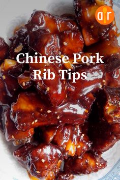 chinese pork rib tips on a plate with text overlay that reads, chinese pork rib tips