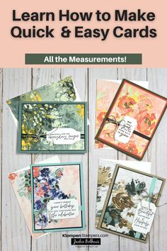 four cards with the text learn how to make quick and easy cards all the measurements