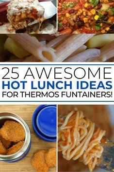 25 awesome hot lunch ideas for thermos funniers - these are so easy to make