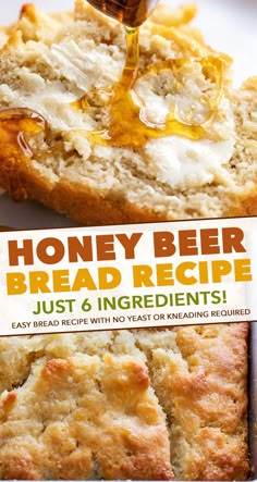 honey beer bread recipe with just 6 ingredients