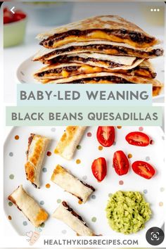 baby - led weaning black beans quesadillas