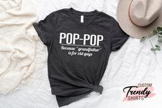 "Pop Pop Shirt, Funny Grandpa Shirt, Fathers Day Gift for Grandpa, Pop Pop Gift, Pregnancy Announcement To Grandparents, Baby Reveal Gift ----- How To Order ----- 1-) Please, check and review all the photos. 2-) Choose your t-shirt size and color. *Different styles of shirts may have different shades of same color choice due to different manufacturer brands. *For this reason, we recommend you to match shirts from the same styles if you want precisely matching colors (ex. Unisex, V-necks, Toddler Pop Pop Shirt, Funny Grandpa Shirts, Grandpa Pregnancy Announcement, Funny Grandpa Shirt, Grandparent Pregnancy Announcement, Gender Reveal Shirts, Pop Pop Shirts, Grandpa Funny, Grandpa Shirt