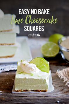 easy no bake lime cheesecake squares on a wooden table with limes in the background