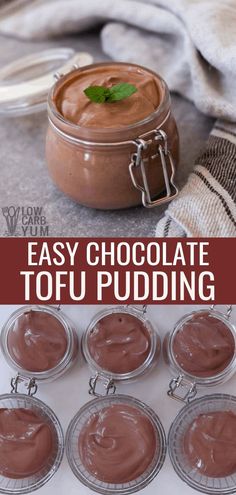 easy chocolate tofu pudding recipe in small glass jars with text overlay that reads easy chocolate tofu pudding