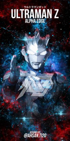 the poster for ultraman z